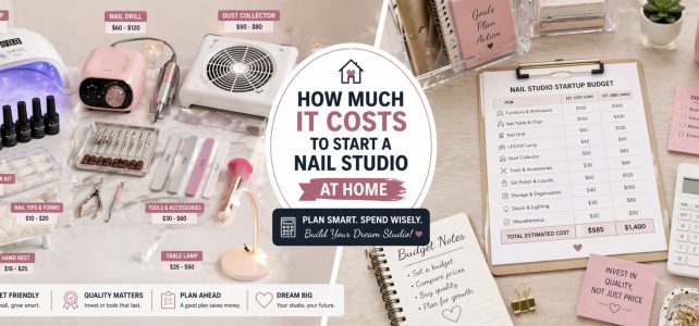 How Much It Costs to Start a Nail Studio at Home